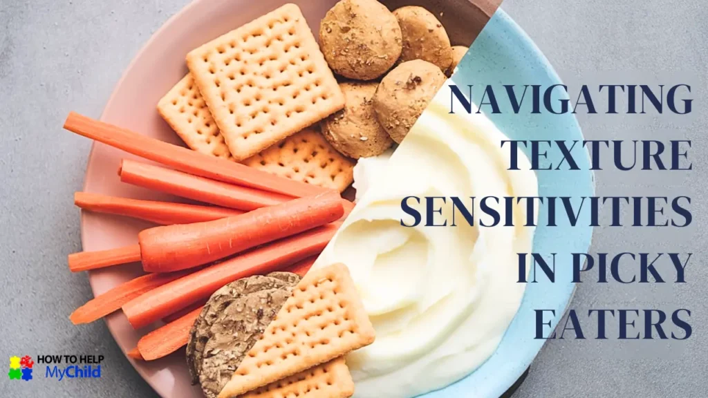 A visual guide to snacks that cater to texture-sensitive children who are picky eaters.