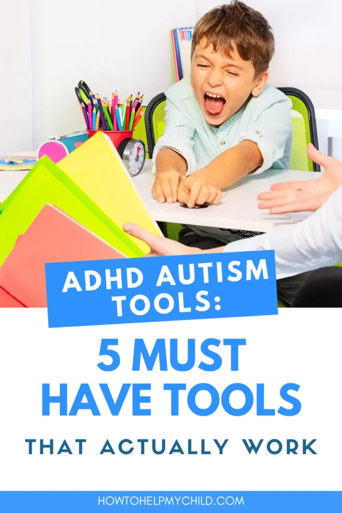 ADHD Autism Tools that work