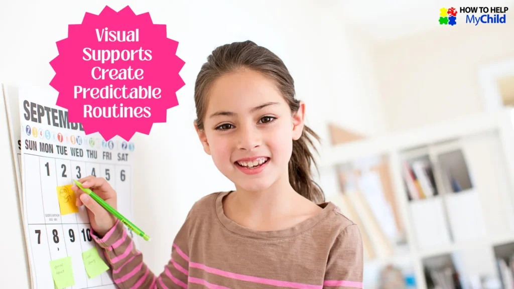 Girl using a visual calendar system to build independence in ADHD child through predictable routines and structure.