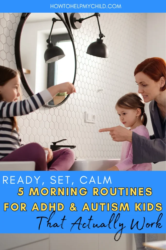 A supportive morning routine for autistic and ADHD kids, with guidance from How to Help My Child, showing a calm start to the day in the bathroom.